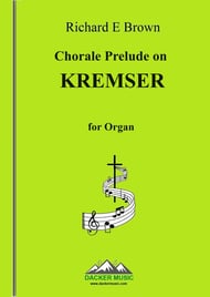 Chorale Prelude on Kremser Organ sheet music cover Thumbnail
